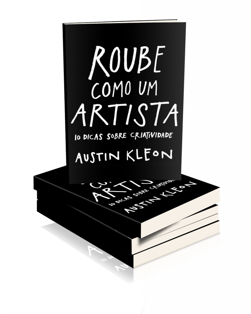 Review: Livro Roube como um Artista – Austin Kleon